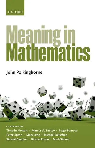 Meaning in Mathematics - Hardcover
