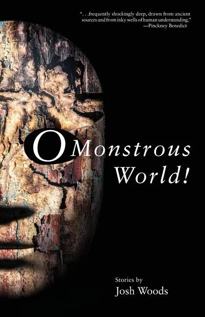 O Monstrous World! - Paperback