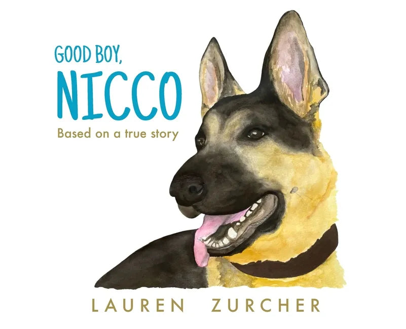Good Boy, Nicco - Hardcover