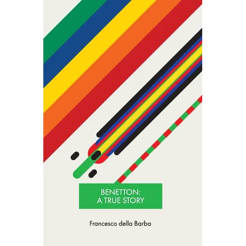 Benetton: A true story - Paperback