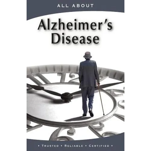 All About Alzheimer's Disease - Paperback