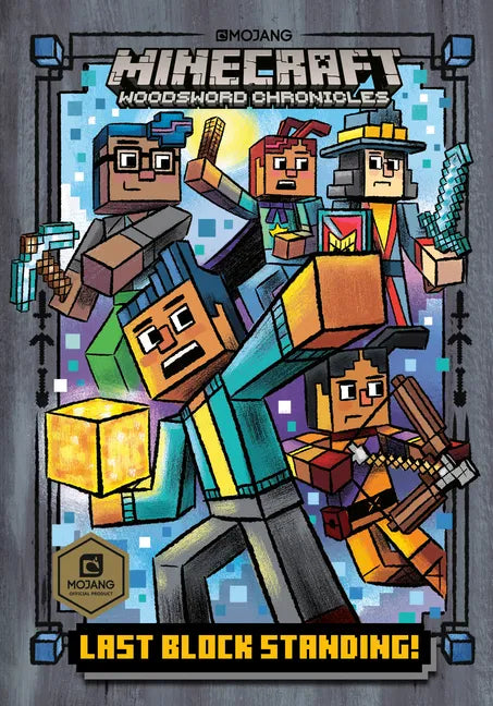 Last Block Standing! (Minecraft Woodsword Chronicles #6) - Hardcover