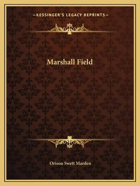Marshall Field - Paperback