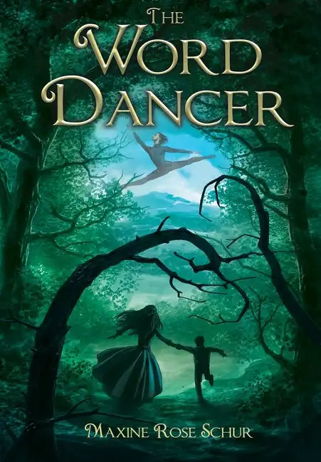 The Word Dancer - Hardcover