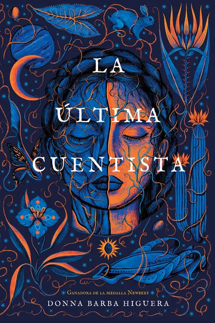 La Última Cuentista: (The Last Cuentista Spanish Edition) - Paperback