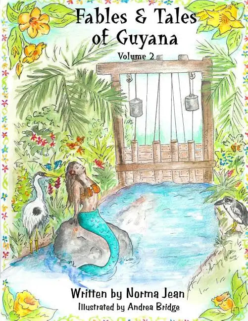 Fables & Tales of Guyana Volume 2 - Paperback