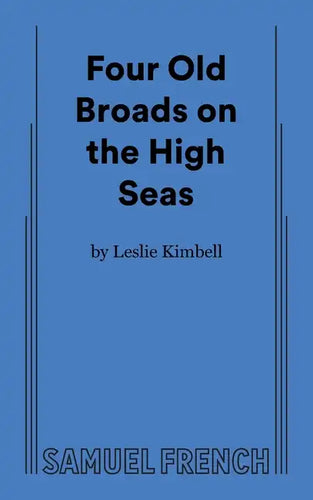 Four Old Broads on the High Seas - Paperback