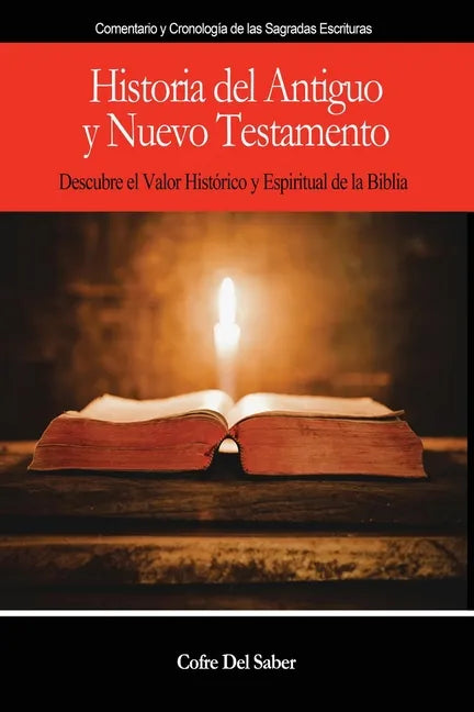 Historia del Antiguo y Nuevo Testamento - Paperback