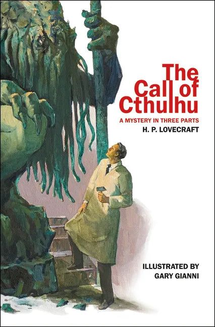 The Call of Cthulhu: A Mystery in Three Parts - Paperback