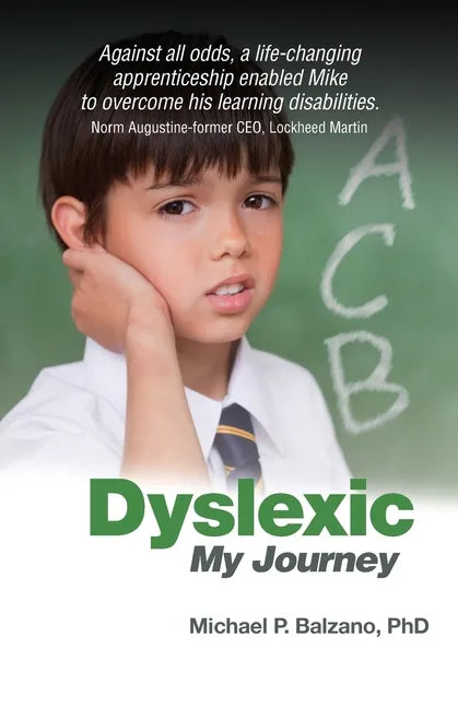 Dyslexic: My Journey - Paperback