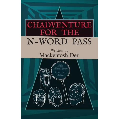 Chadventure for the N-Word Pass - Paperback
