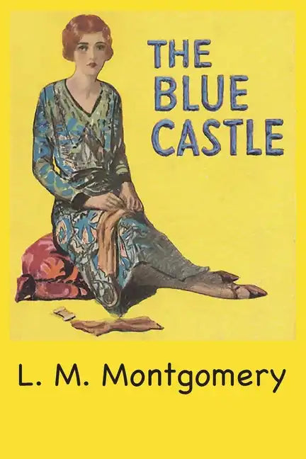 The Blue Castle - Paperback