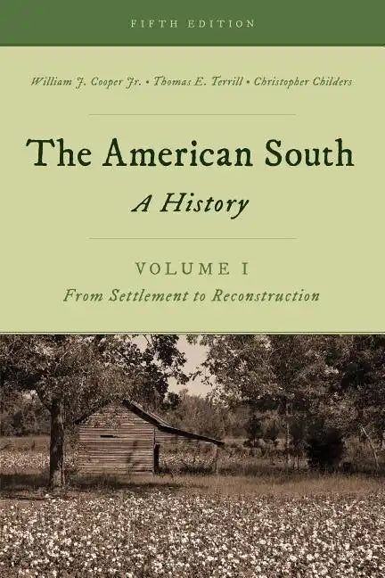 The American South: A History - Paperback