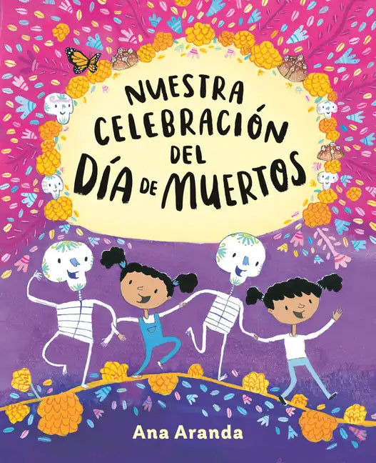 Nuestra Celebración del Día de Muertos - Hardcover