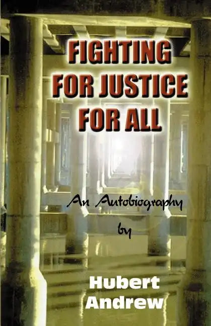 Fighting for Justice for All - Paperback