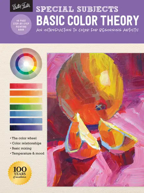 Special Subjects: Basic Color Theory: An Introduction to Color for Beginning Artists - Paperback