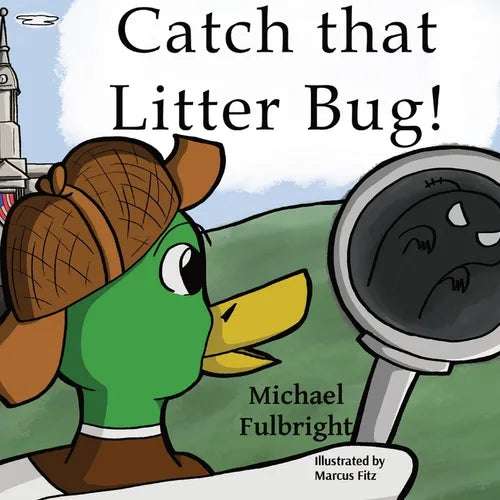 Catch That Litter Bug! - Paperback