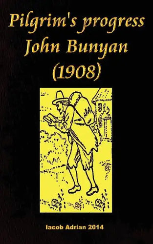 Pilgrim's progress John Bunyan (1908) - Paperback