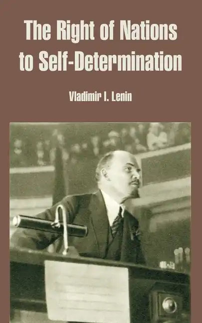 The Right of Nations to Self-Determination - Paperback