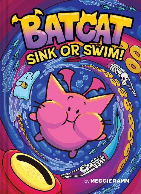 Sink or Swim! (Batcat Book #2): A Graphic Novel - Hardcover