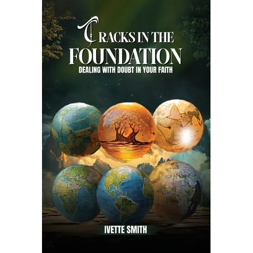 Cracks In The Foundation: Dealing With Doubt - Paperback