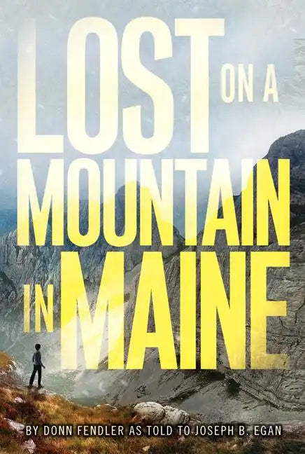 Lost on a Mountain in Maine - Paperback