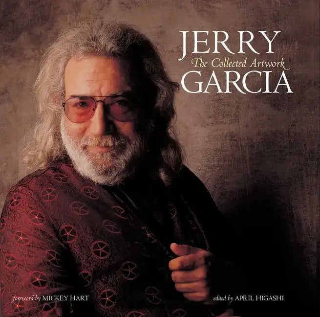 Jerry Garcia (Reissue): The Collected Artwork - Hardcover