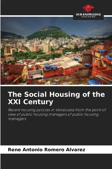 The Social Housing of the XXI Century - Paperback