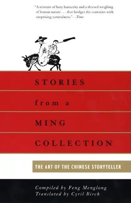 Stories from a Ming Collection: The Art of the Chinese Storyteller - Paperback