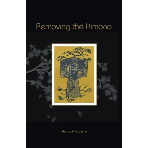 Removing the Kimono - Paperback
