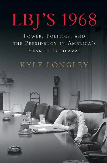 LBJ's 1968 - Hardcover