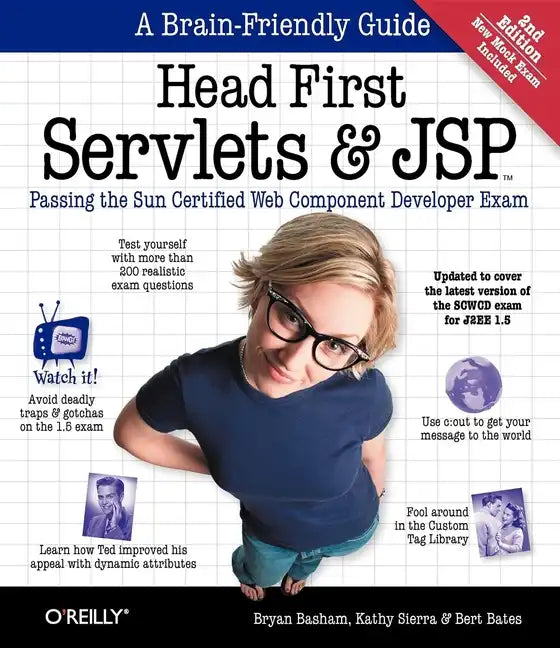 Head First Servlets and JSP: Passing the Sun Certified Web Component Developer Exam - Paperback