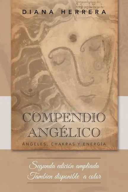Compendio angélico: Ángeles, chakras y energía - Paperback