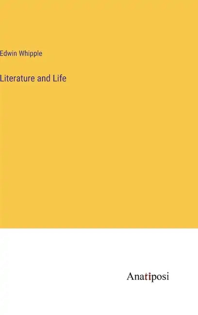 Literature and Life - Hardcover
