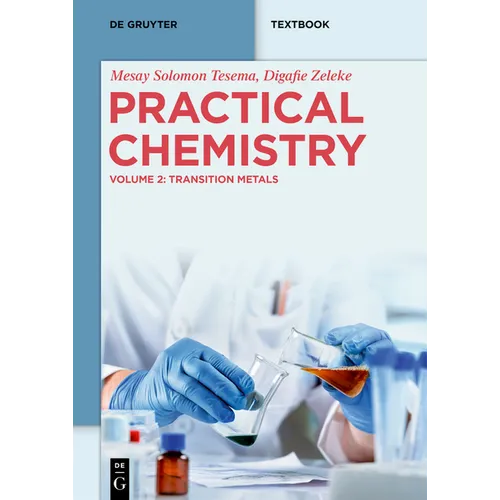 Practical Chemistry: Transition Metals - Paperback