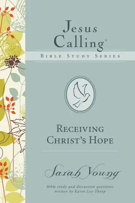Receiving Christ's Hope Softcover - Paperback
