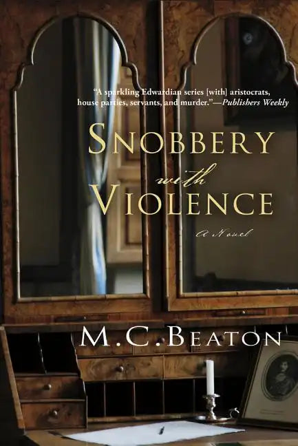 Snobbery with Violence: An Edwardian Murder Mystery - Paperback