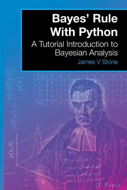 Bayes' Rule With Python: A Tutorial Introduction to Bayesian Analysis - Paperback