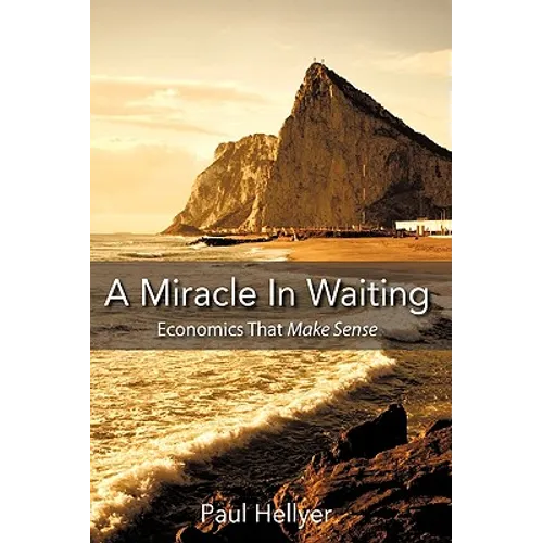 A Miracle in Waiting - Hardcover