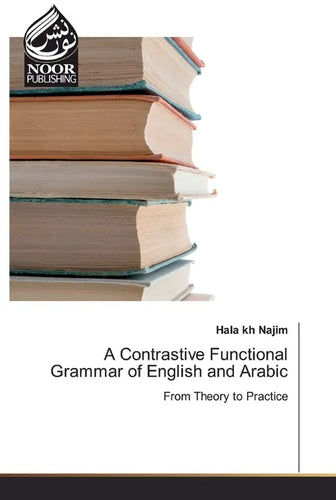 A Contrastive Functional Grammar of English and Arabic - Paperback