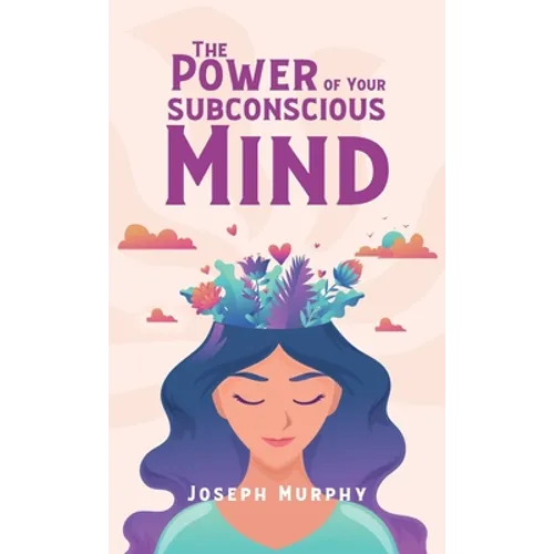 Power Of Your Subconscious Mind Hardcover - Hardcover
