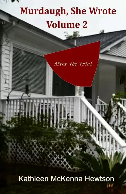 Murdaugh, She Wrote: After the Trial - Paperback