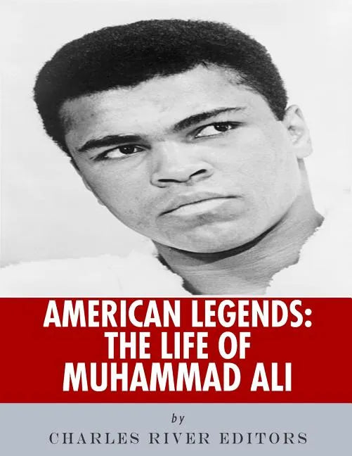 American Legends: The Life of Muhammad Ali - Paperback