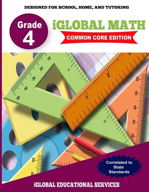 iGlobal Math, Grade 4 Common Core Edition: Power Practice for School, Home, and Tutoring - Paperback