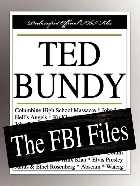 Ted Bundy: The FBI Files - Paperback