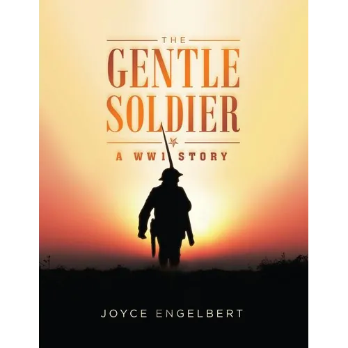 The Gentle Soldier - Paperback