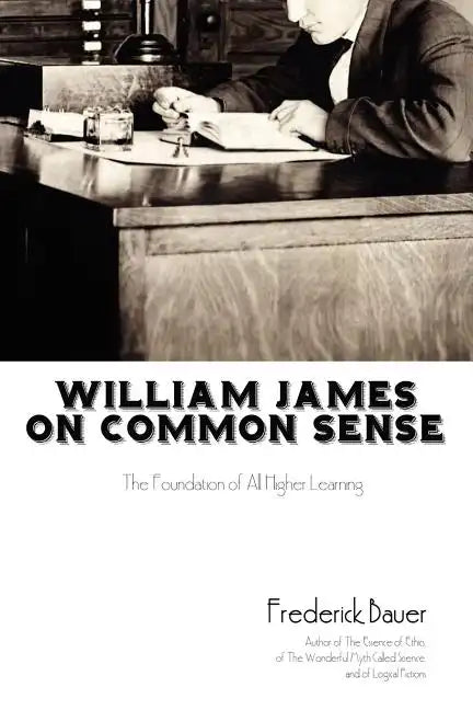 William James on Common Sense - Paperback