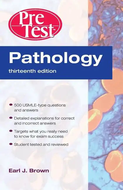 Pathology: Pretest Self-Assessment and Review, Thirteenth Edition - Paperback