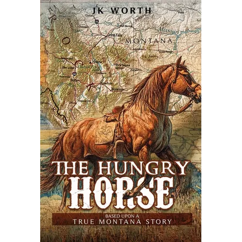 The Hungry Horse - Paperback