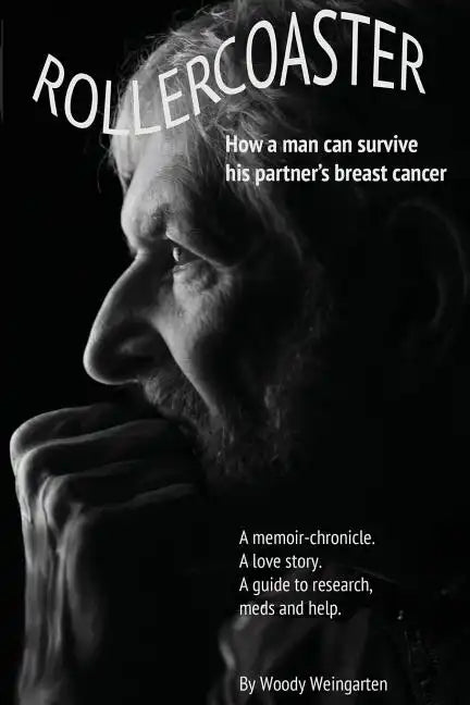 Rollercoaster: How a man can survive his partner's breast cancer - Paperback
